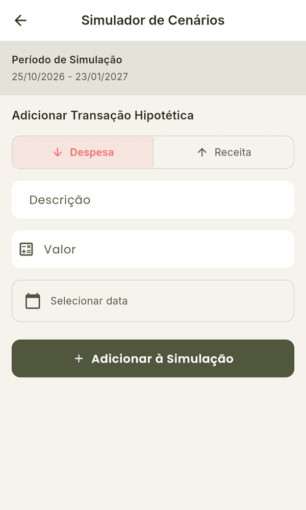 Tela Simulador de Cenários com o Período de Simulação, a escolha Despesa ou Receita, os campos Descrição e Valor, Selecionar data e o botão Adicionar à Simulação